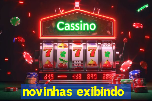 novinhas exibindo